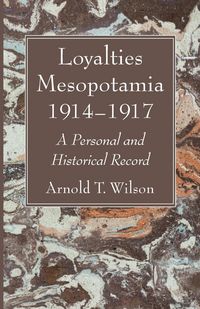 Produktbild: Loyalties Mesopotamia 1914-1917