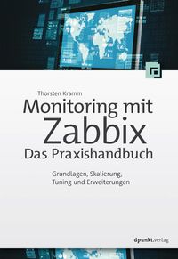 Produktbild: Monitoring mit Zabbix: Das Praxishandbuch