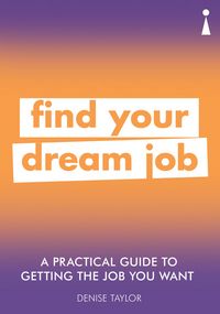 Produktbild: A Practical Guide to Getting the Job you Want