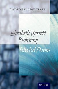 Produktbild: Cross, H: Oxford Student Texts: Elizabeth Barrett Browning