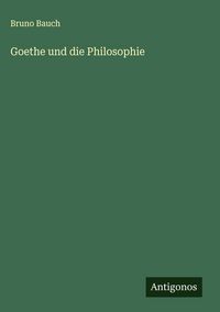 Produktbild: Goethe und die Philosophie