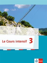 Produktbild: Le Cours intensif 3. Schülerbuch 3. Lernjahr