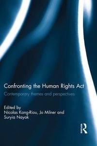 Produktbild: Confronting the Human Rights Act 1998