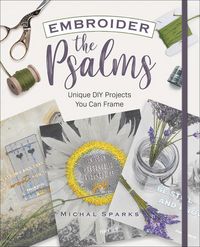 Produktbild: Sparks, M: Embroider the Psalms