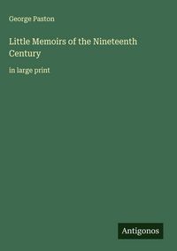 Produktbild: Little Memoirs of the Nineteenth Century