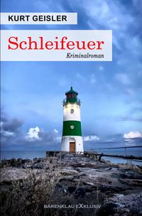 Produktbild: Schleifeuer &ndash; Ein Kriminalroman