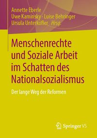 Produktbild: Menschenrechte und Soziale Arbeit im Schatten des Nationalsozialismus