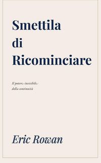 Produktbild: Smettila di Ricominciare