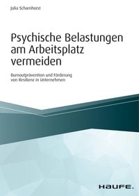 Produktbild: Psychische Belastungen am Arbeitsplatz vermeiden