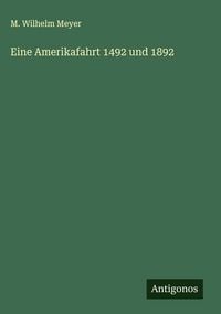 Produktbild: Eine Amerikafahrt 1492 und 1892