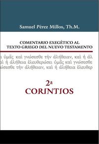 Produktbild: Comentario Exeg&eacute;tico Al Texto Griego del Nuevo Testamento - 2 Corintios