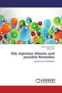 Produktbild: Majumder, J: SQL Injection Attacks and possible Remedies