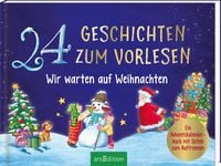 Produktbild: 24 Geschichten zum Vorlesen &ndash; Wir warten auf Weihnachten