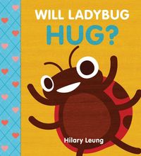 Produktbild: Will Ladybug Hug?