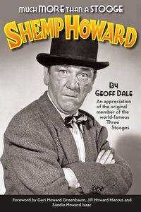 Produktbild: Much More Than A Stooge: Shemp Howard