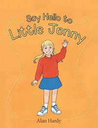 Produktbild: Say Hello to Little Jenny