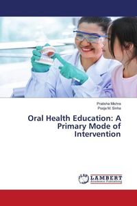 Produktbild: Oral Health Education: A Primary Mode of Intervention