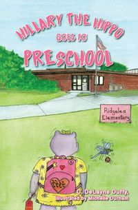 Produktbild: Hillary the Hippo Goes to Preschool