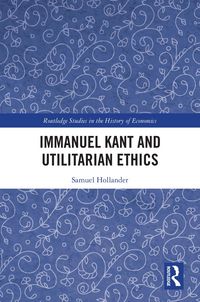 Produktbild: Immanuel Kant and Utilitarian Ethics