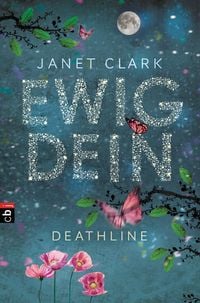 Produktbild: Clark, J: Deathline - Ewig dein