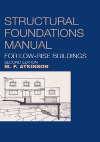 Produktbild: Structural Foundations Manual for Low-Rise Buildings