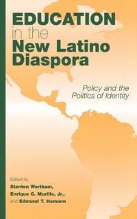 Produktbild: Education in the New Latino Diaspora