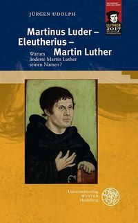 Produktbild: Martinus Luder - Eleutherius - Martin Luther