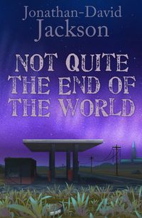 Produktbild: Not Quite the End of the World