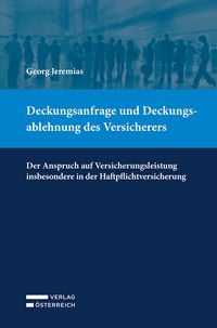 Produktbild: Deckungsanfrage und Deckungsablehnung des Versicherers