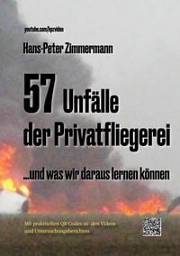 Produktbild: 57 Unf&auml;lle der Privatfliegerei