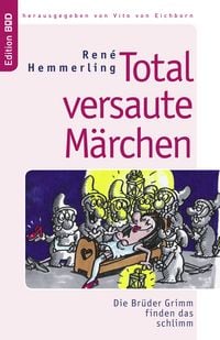 Produktbild: Total versaute M&auml;rchen