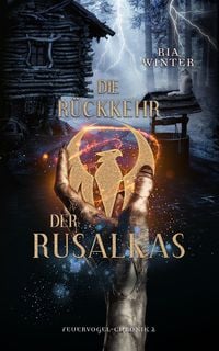 Bild vom Artikel Die Rückkehr der Rusalkas vom Autor Ria Winter