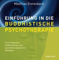Produktbild: Einf&uuml;hrung in die Buddhistische Psychotherapie