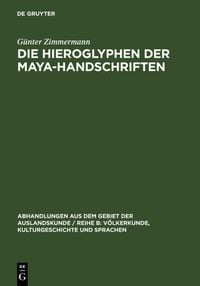Produktbild: Die Hieroglyphen der Maya-Handschriften