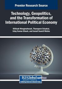 Produktbild: Technology, Geopolitics, and the Transformation of International Political Economy