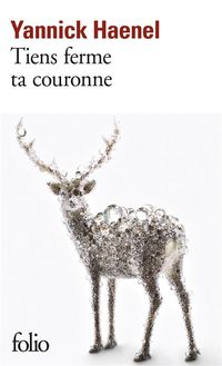 Bild vom Artikel Haenel, Y: Tiens ferme ta couronne vom Autor Yannick Haenel