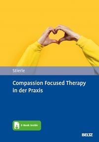 Bild vom Artikel Compassion Focused Therapy in der Praxis vom Autor Christian Stierle