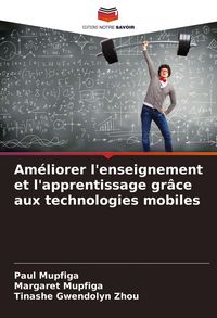 Produktbild: Am&eacute;liorer l'enseignement et l'apprentissage gr&acirc;ce aux technologies mobiles