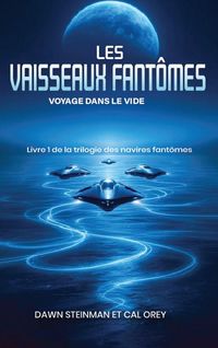 Produktbild: Les Navires Fant&ocirc;mes