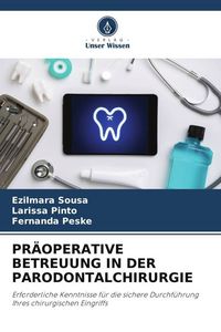 Produktbild: Pr&auml;operative Betreuung in der Parodontalchirurgie