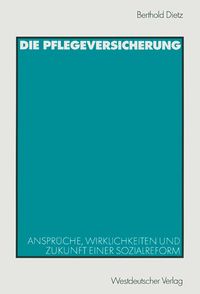 Produktbild: Die Pflegeversicherung
