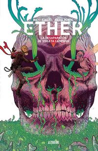 Produktbild: Ether : la desaparici&oacute;n de Violeta Campana