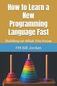 Produktbild: How to Learn a New Programming Language Fast