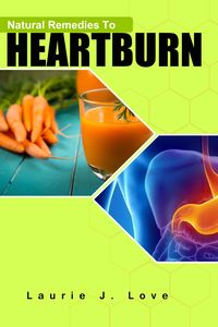 Produktbild: Natural Remedies To Heartburn