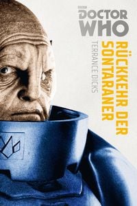 Produktbild: Doctor Who Monster-Edition 3: R&uuml;ckkehr der Sontaraner