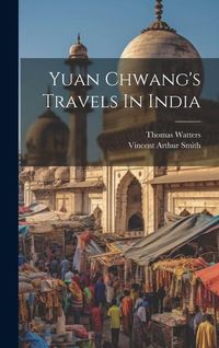 Produktbild: Yuan Chwang's Travels In India