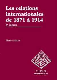 Produktbild: Les relations internationales de 1871 &agrave; 1914 - 4e &eacute;dition