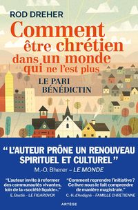 Produktbild: Comment &ecirc;tre chr&eacute;tien dans un monde qui ne l'est plus