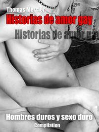 Produktbild: Hombres duros y sexo duro - Romance gay