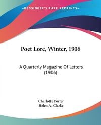 Produktbild: Poet Lore, Winter, 1906